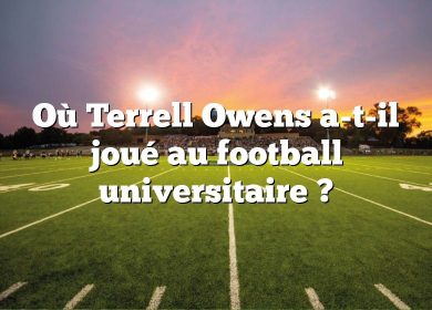 Où Terrell Owens a-t-il joué au football universitaire ?